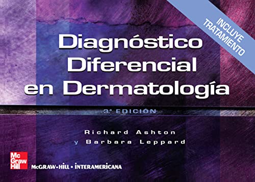 Diagnóstico diferencial en dermatología von McGraw-Hill Interamericana de España S.L.