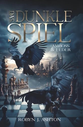 Das dunkle Spiel: Amboss und Feder