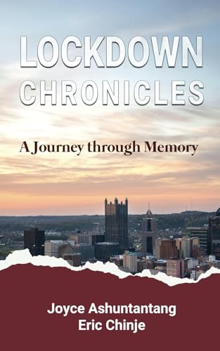 Lockdown Chronicles: A Journey through Memory Lockdown Chronicles: A Journey through Memory von Spears Books
