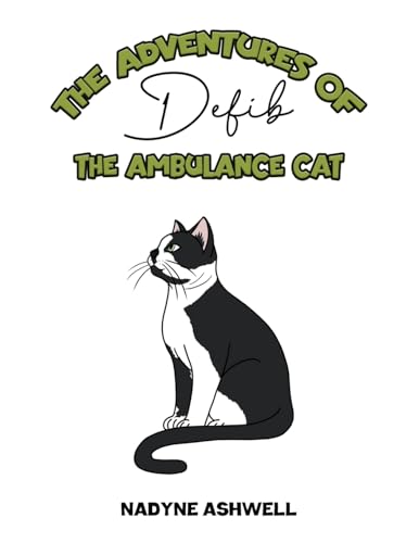The Adventures of Defib the Ambulance Cat von Austin Macauley Publishers