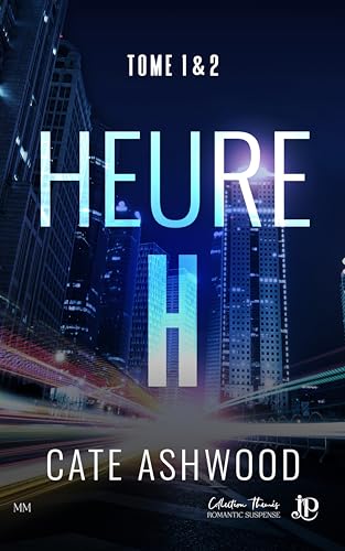 Heure H #1 & 2