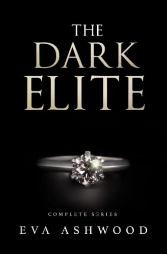 The Dark Elite: Complete Series von Independently published