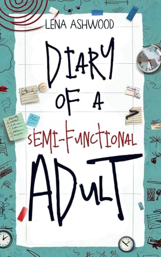 Diary of a Semi-Functional Adult von Malu Me Limited
