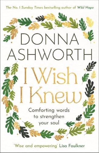 I Wish I Knew: The uplifting Sunday Times bestseller
