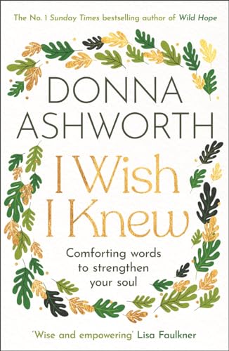 I Wish I Knew: The uplifting Sunday Times bestseller von Bonnier Books UK