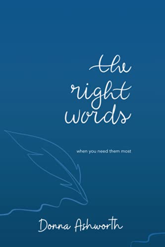 The Right Words: when you need them most