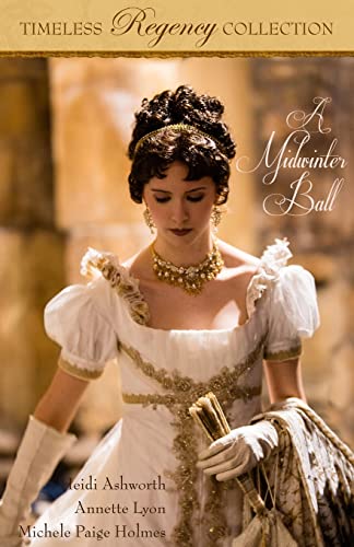 A Midwinter Ball (Timeless Regency Collection, Band 2) von Mirror Press