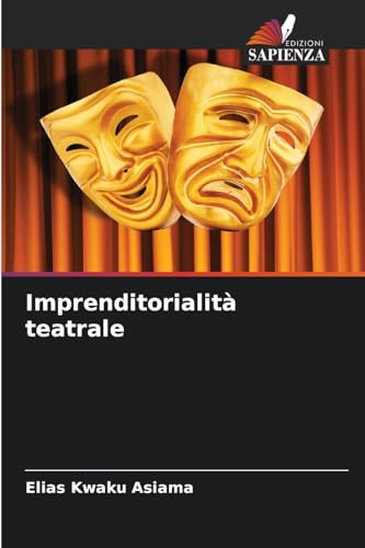 Imprenditorialità teatrale: DE von Edizioni Sapienza