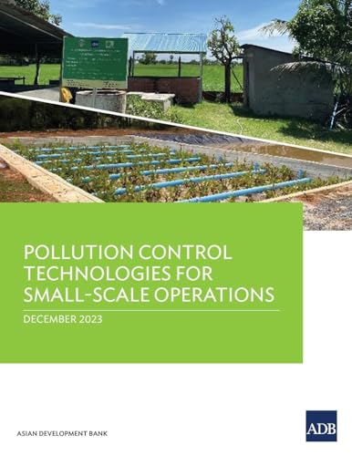 Pollution Control Technologies for Small-Scale Operations von Asian Development Bank