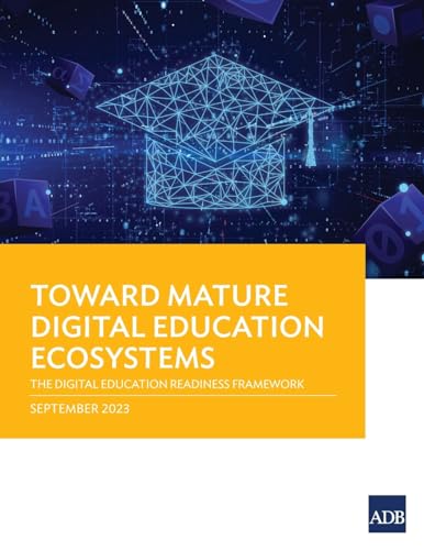 Toward Mature Digital Education Ecosystems: The Digital Education Readiness Framework