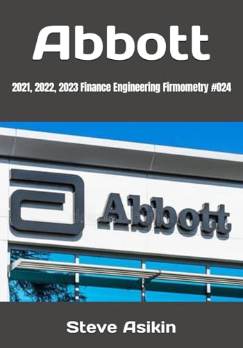 Abbott: 2021, 2022, 2023 Finance Engineering Firmometry #024 von Independently published