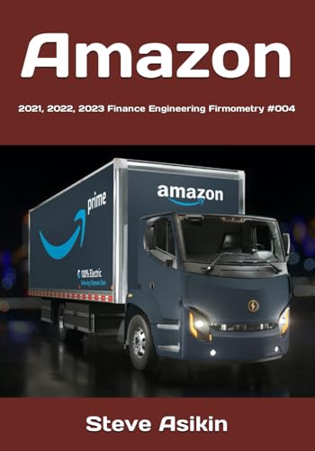 Amazon: 2021, 2022, 2023 Finance Engineering Firmometry #004 von Independently published