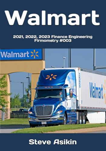 Walmart: 2021, 2022, 2023 Finance Engineering Firmometry #003 von Independently published