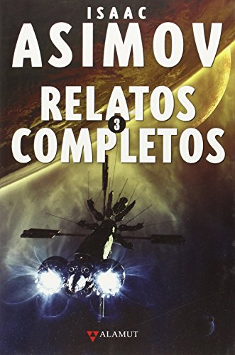 Relatos completos 3 (Alamut Serie Fantástica, Band 67) von Alamut