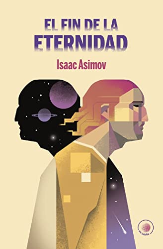 El fin de la Eternidad (En Órbita, Band 8)