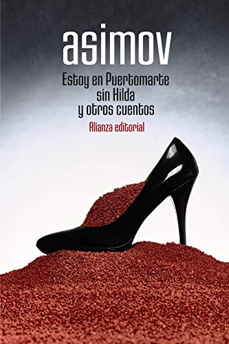 Estoy en Puertomarte sin Hilda y otros cuentos (El libro de bolsillo - Literatura)