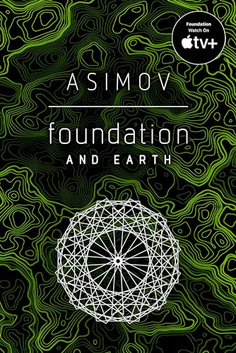 Foundation and Earth: Isaac Asimov von Del Rey