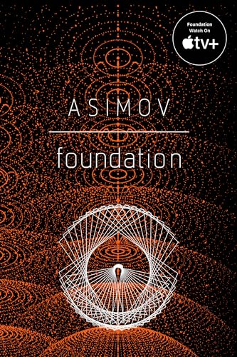 Foundation: Isaac Asimov Foundation: Isaac Asimov von Del Rey