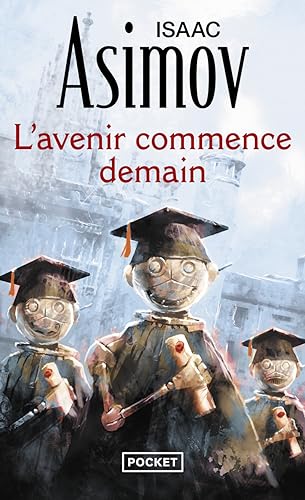 L'avenir commence demain L'avenir commence demain von Pocket
