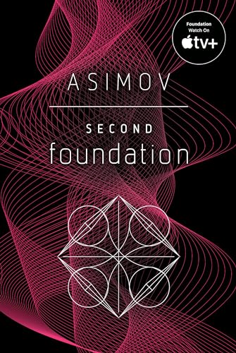 Second Foundation: Isaac Asimov