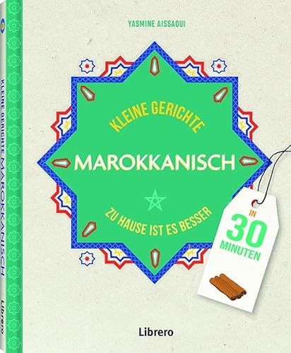 Kleine Gerichte Marokkanisch: Zu Hause ist es besser
