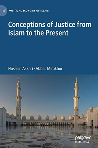 Conceptions of Justice from Islam to the Present (Political Economy of Islam) von MACMILLAN