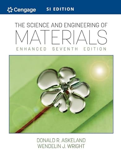 The Science and Engineering of Materials: Si Edition von Cengage Learning
