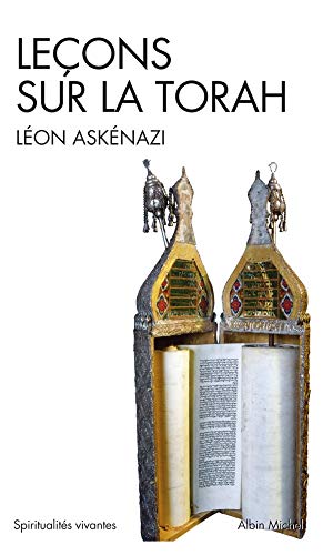 Lecons Sur La Torah: Notes sur la paracha