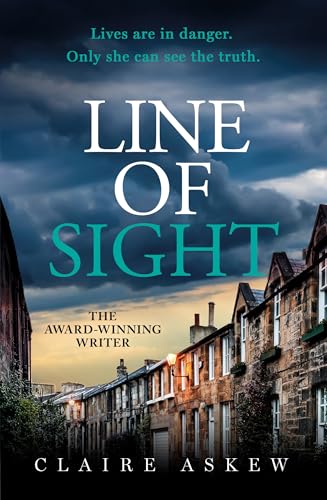 Line of Sight: A tense and twisty crime thriller that you won't be able to put down, from the prizewinning DI Birch series von Hodder & Stoughton