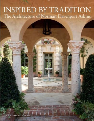 Inspired by Tradition: The Architecture of Norman Davenport Askins