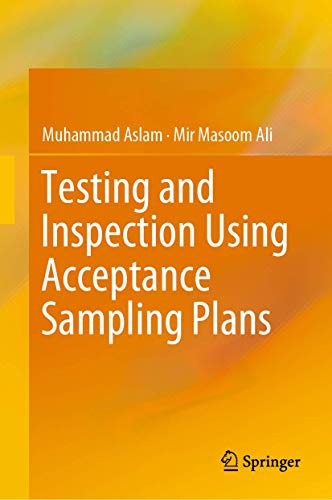 Testing and Inspection Using Acceptance Sampling Plans von Springer