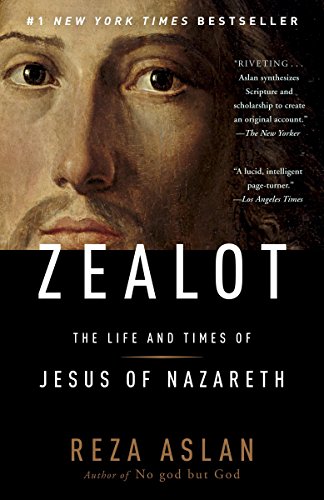 Zealot: The Life and Times of Jesus of Nazareth von Random House Trade Paperbacks