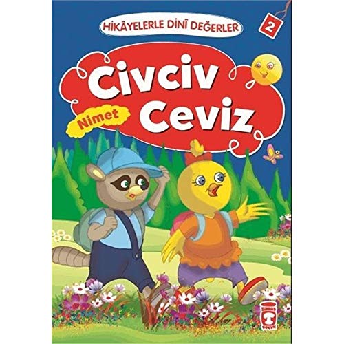 Civciv Ceviz - Nimet: Hikayelerle Din Degerler 2: Hikayelerle Dini Değerler 2 Civciv Ceviz - Nimet: Hikayelerle Din Degerler 2: Hikayelerle Dini Değerler 2 von Timaş Çocuk