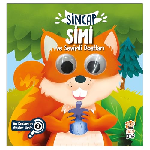 Sincap Simi ve Sevimli Dostlari: Bu Kocaman Gözler Kimin 3 Sincap Simi ve Sevimli Dostlari: Bu Kocaman Gözler Kimin 3