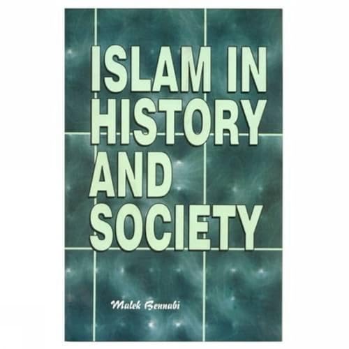 Islam in History and Society Islam in History and Society