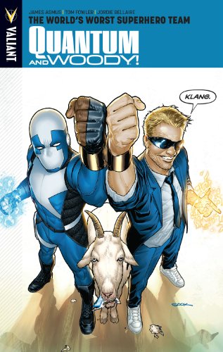 Quantum and Woody Volume 1: The World's Worst Superhero Team (QUANTUM & WOODY TP)