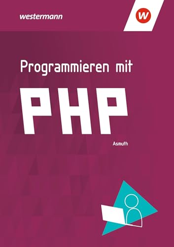 Programmieren mit PHP: Schülerband