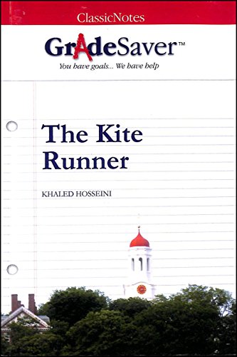 GradeSaver (TM) ClassicNotes The Kite Runner: Study Guide von GradeSaver, LLC