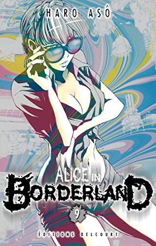 Alice in Borderland T09 von Éditions Delcourt