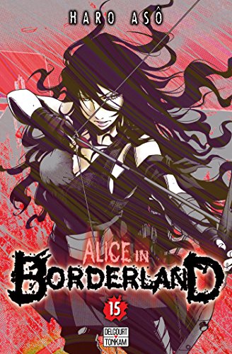 Alice in Borderland T15 von DELCOURT