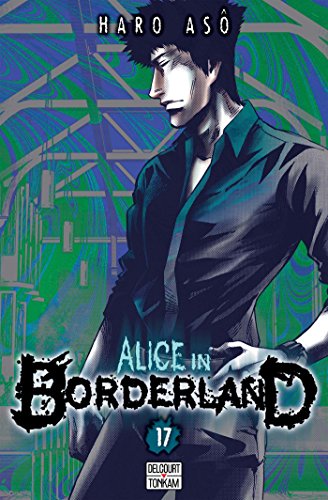 Alice in Borderland T17 von Éditions Delcourt