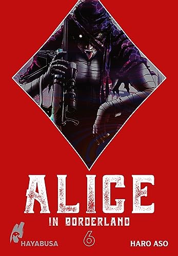 Alice in Borderland: Doppelband-Edition 6: Das Spiel um Leben und Tod beginnt – der Original-Manga zum Netflix-Hit als Doppelband-Edition! von Hayabusa