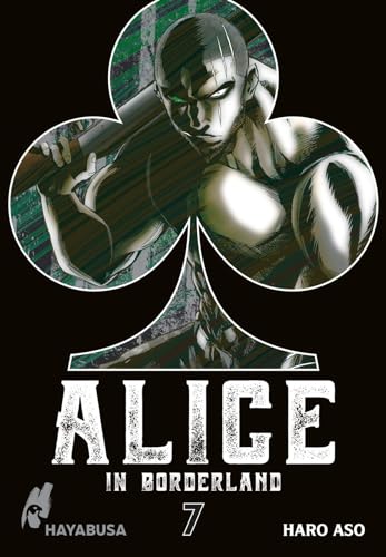 Alice in Borderland: Doppelband-Edition 7: Das Spiel um Leben und Tod beginnt – der Original-Manga zum Netflix-Hit als Doppelband-Edition! (7) von Hayabusa
