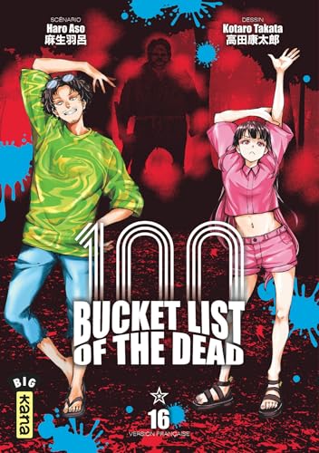 Bucket List of the dead - Tome 16 von KANA