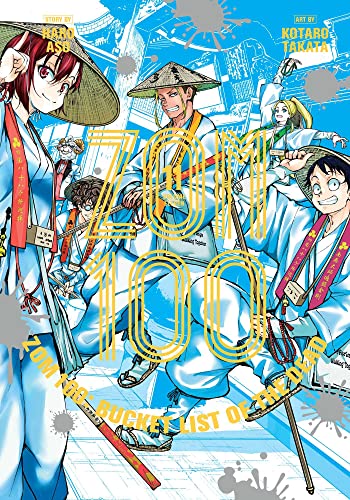 Zom 100: Bucket List of the Dead, Vol. 11 (ZOM 100 BUCKETLIST OF DEAD GN, Band 11) von Viz Media