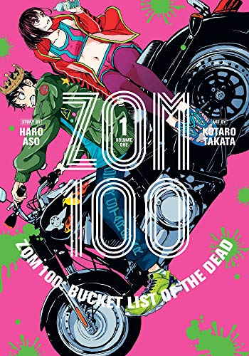 Zom 100: Bucket List of the Dead, Vol. 1 von Viz Media