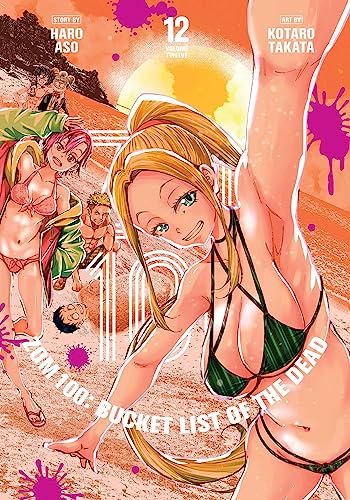 Zom 100: Bucket List of the Dead, Vol. 12 (ZOM 100 BUCKETLIST OF DEAD GN, Band 12) von Viz Media