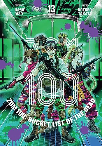 Zom 100: Bucket List of the Dead, Vol. 13 (ZOM 100 BUCKETLIST OF DEAD GN, Band 13) von Viz Media