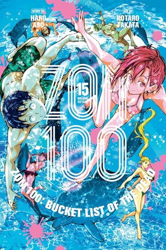 Zom 100: Bucket List of the Dead, Vol. 15 (ZOM 100 BUCKETLIST OF DEAD GN, Band 15)