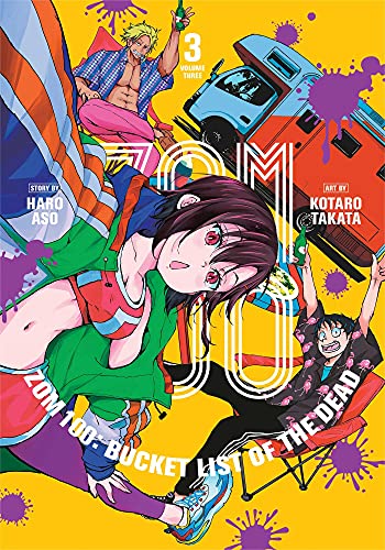 Zom 100: Bucket List of the Dead, Vol. 3: Volume 3 (ZOM 100 BUCKETLIST OF DEAD GN, Band 3) von Viz Media